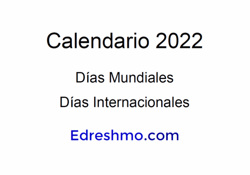 Calendario 2022 Días Mundiales